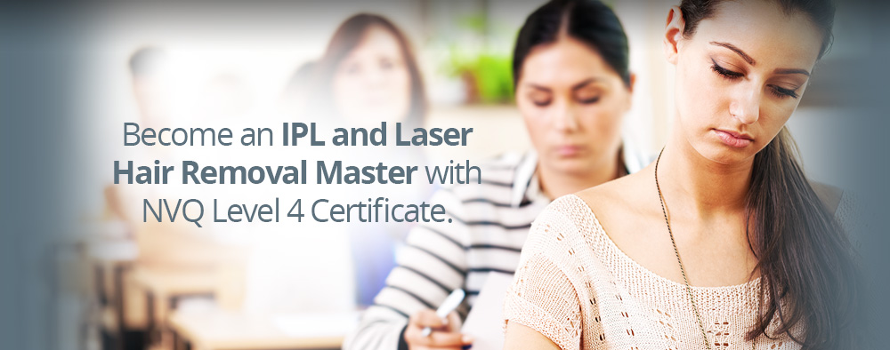 Fast Track NVQ Level 4 in Laser Hair Removal and IPL | Beaulaz